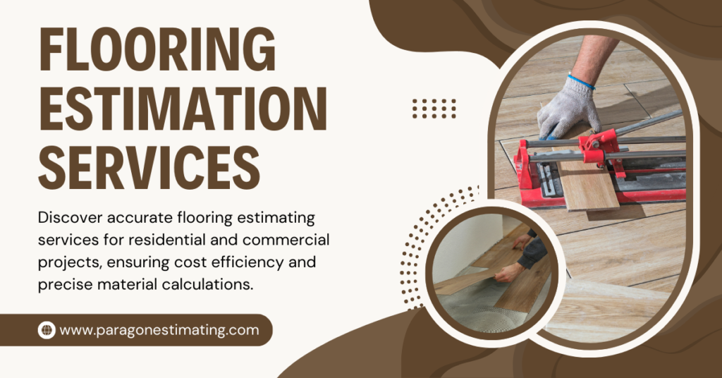 Flooring Estimating Services