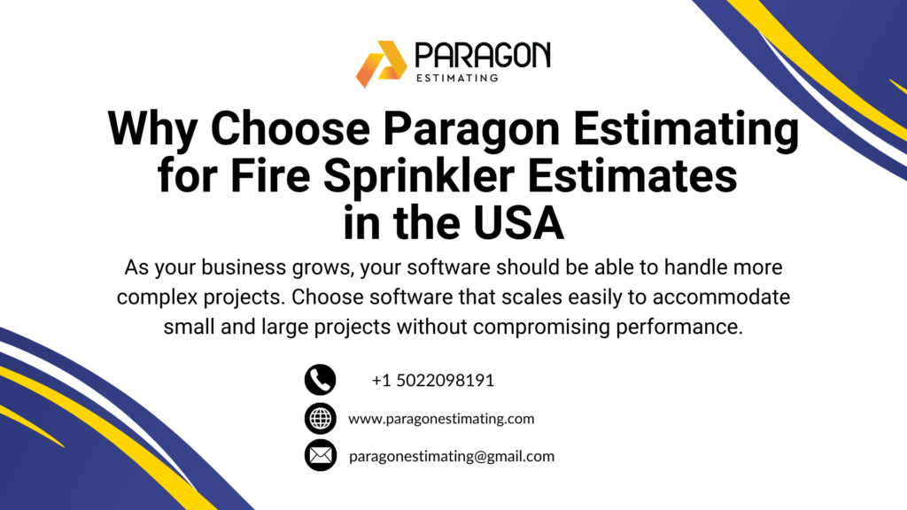 Graphic highlighting why to choose Paragon Estimating for Fire Sprinkler Estimates Software in the USA, emphasizing precision, user-friendly features, accurate cost estimation, and expert support for fire sprinkler system projects.