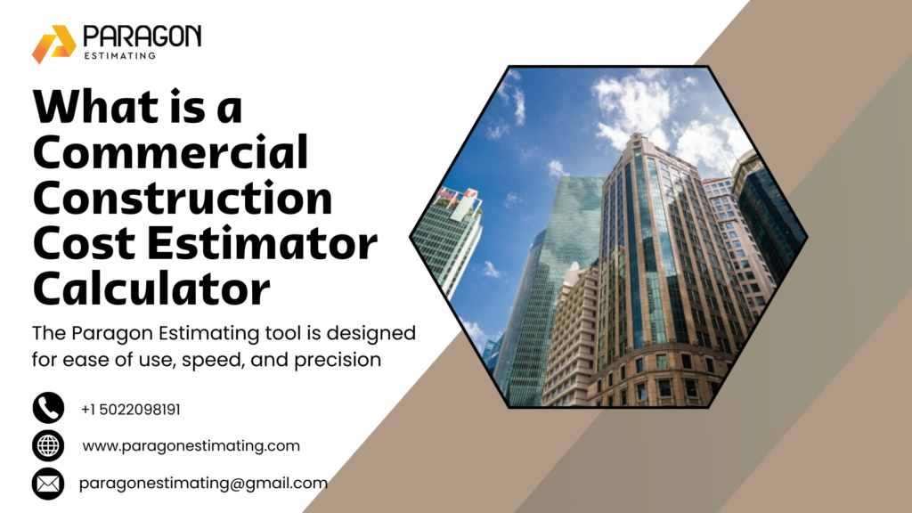 Accurately estimate commercial construction costs with our online calculator.