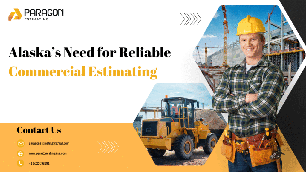 Commercial Estimating In Alaska