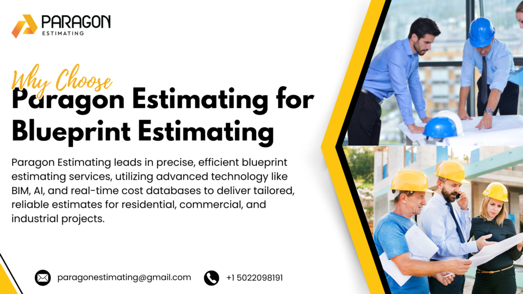 Trusted Blueprint Estimating Experts Delivering Cost-Effective Solutions in 2025 with paragon estimating