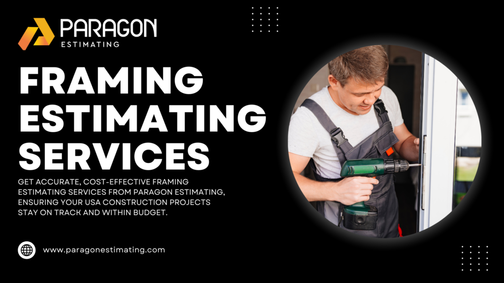Expert framing estimating services for contractors and builders.