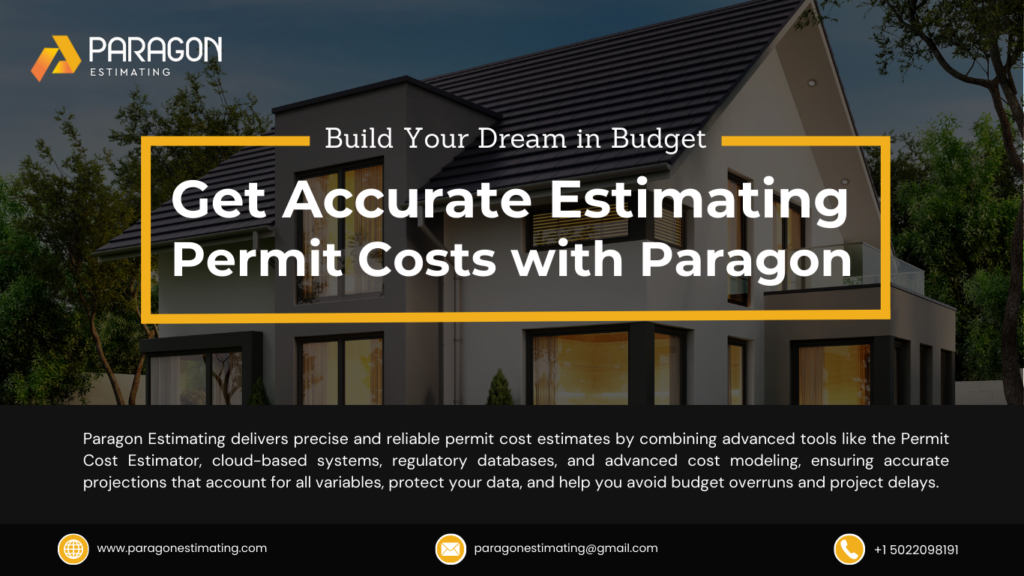 "Image depicting accurate permit cost estimation with Paragon Estimating, using a Permit Cost Estimator Calculator for precise budgeting."