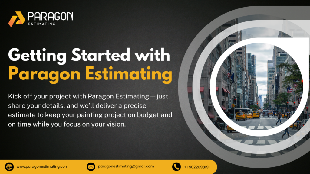 Discover how to get started with Paragon Estimating for Painting Estimating Services that offer seamless, accurate, and expert project cost estimation.