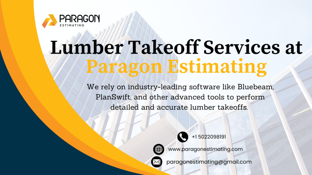 Detailed lumber takeoff solutions by Paragon Estimating for efficient planning