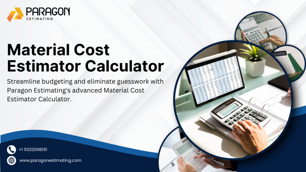 "Illustration of a Material Cost Estimator Calculator, highlighting its ability to provide accurate cost estimates, optimize budgeting, and streamline construction project planning."