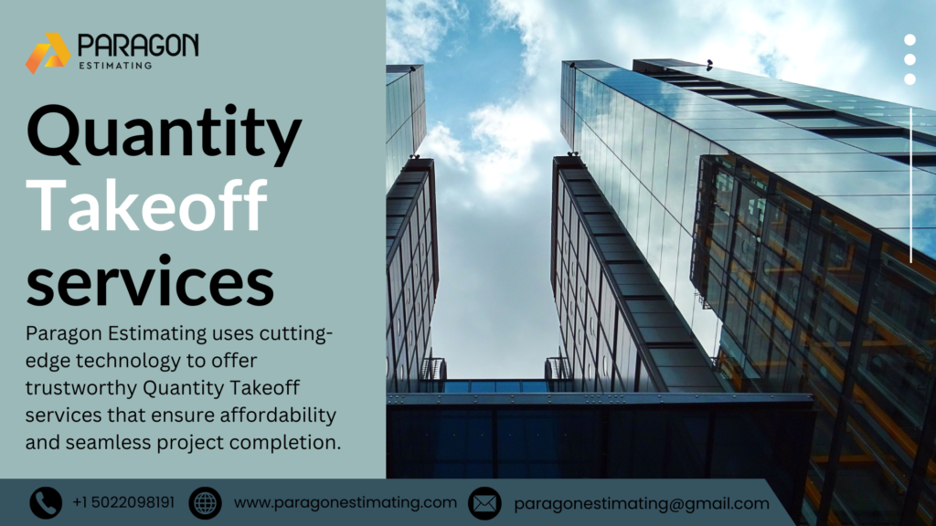 Accurate Quantity Takeoff Services for construction projects
