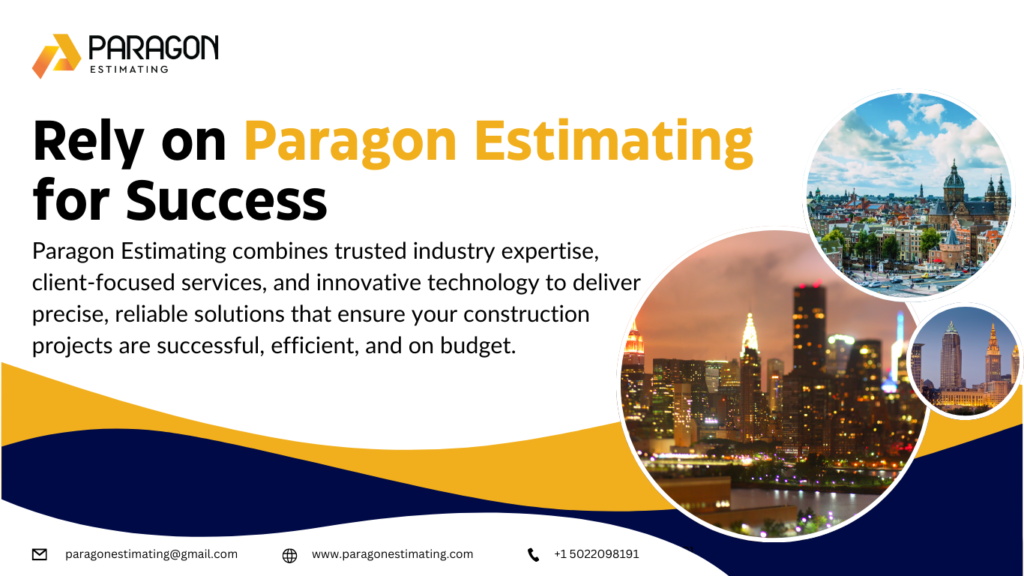 Graphic showcasing Paragon Estimating’s tools and services, emphasizing their role in ensuring accurate cost estimation, efficient project planning, and overall success in construction projects."