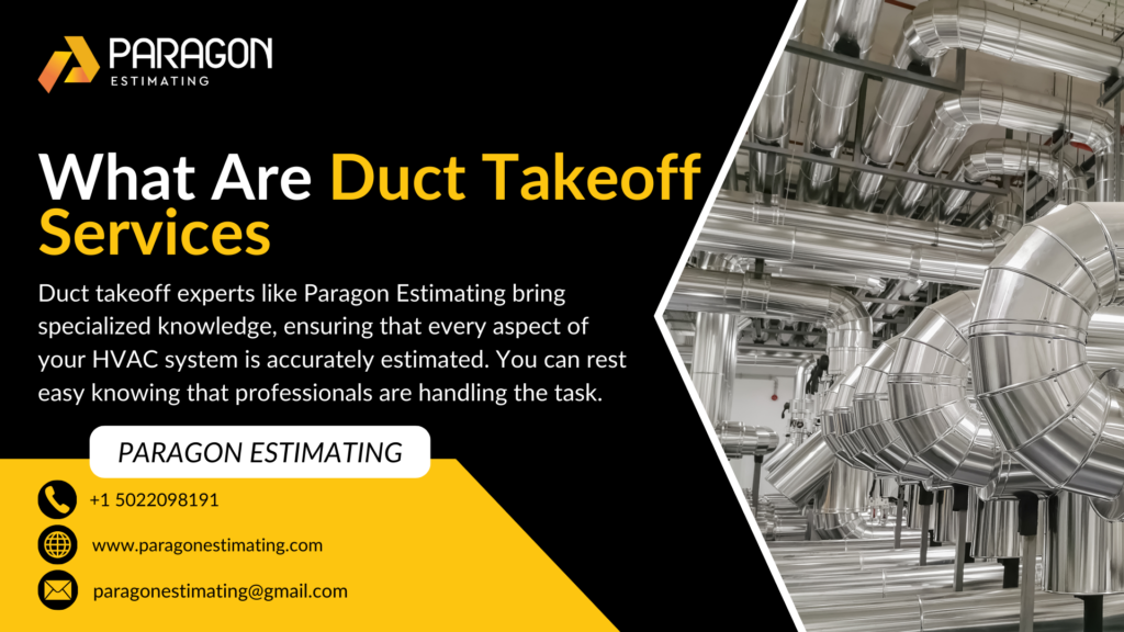 Visual explaining Duct Takeoff Services, featuring the process of measuring, quantifying materials, and estimating costs for ductwork in HVAC and construction projects.