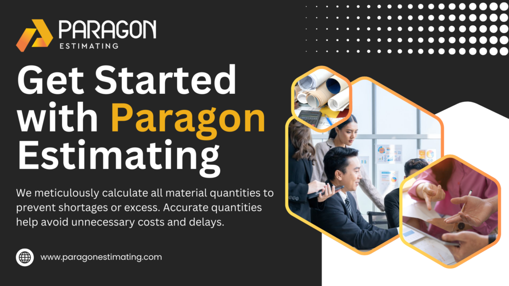 
"Get started with Paragon Estimating Services for reliable Thermal and Moisture Protection cost estimation solutions"







