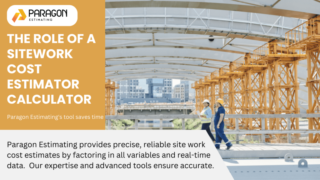 "Efficient project planning with a sitework cost estimator calculator for site preparation budgets."