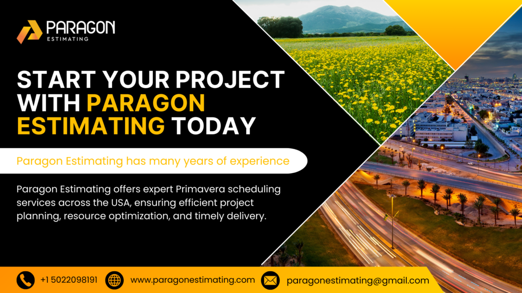 "Start Your Project with Paragon Estimating Today, highlighting project estimation tools and services for efficient planning and execution."







