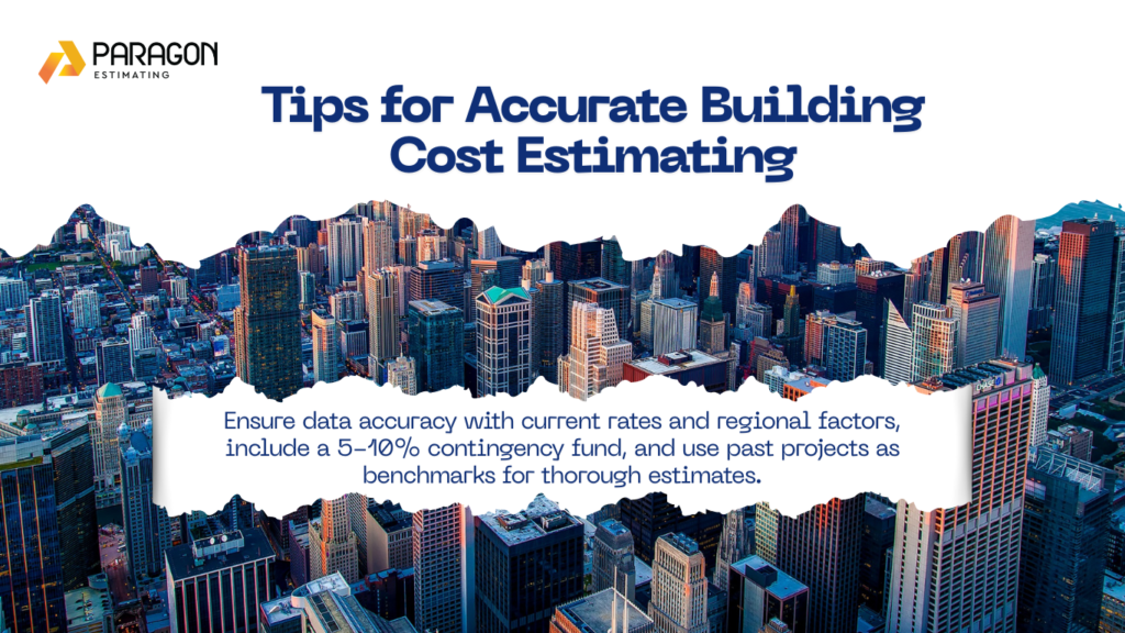 With Paragon Estimating, elevate the accuracy of your building cost estimates through comprehensive research, real-time data, and tailored strategies for every project.