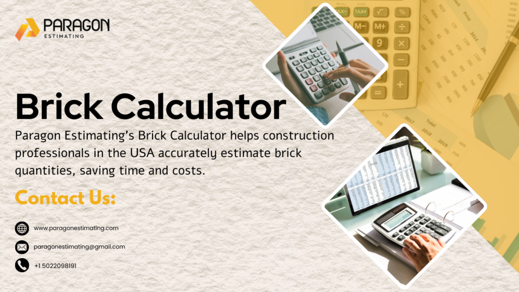 "Paragon Estimating's Brick Calculator tool for accurate brick quantity calculations in construction projects."
