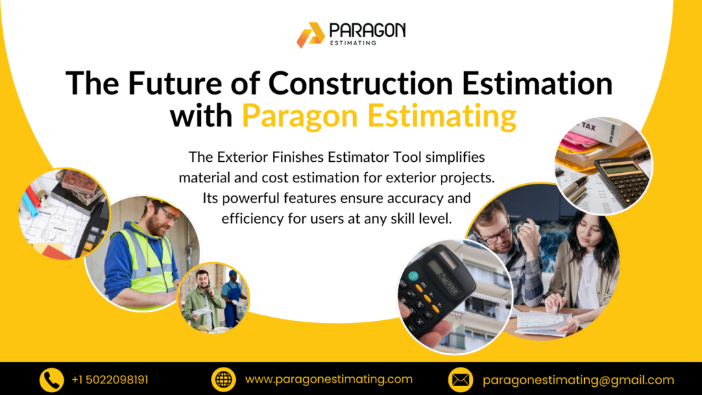 Paragon Estimating is leading the way in transforming the industry with cutting-edge tools like the Exterior Finishes Estimator Calculator, ensuring precision, efficiency, and smarter project management.



