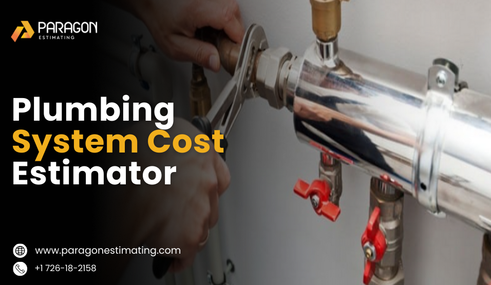 How Can You Estimate the Cost of a Plumbing System
