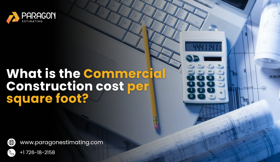 Commercial Construction Cost Per Square Foot