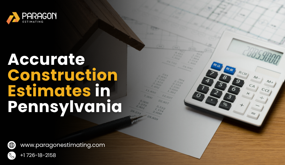 Paragon Estimating delivering precise Pennsylvania construction estimating services for cost-efficient projects.