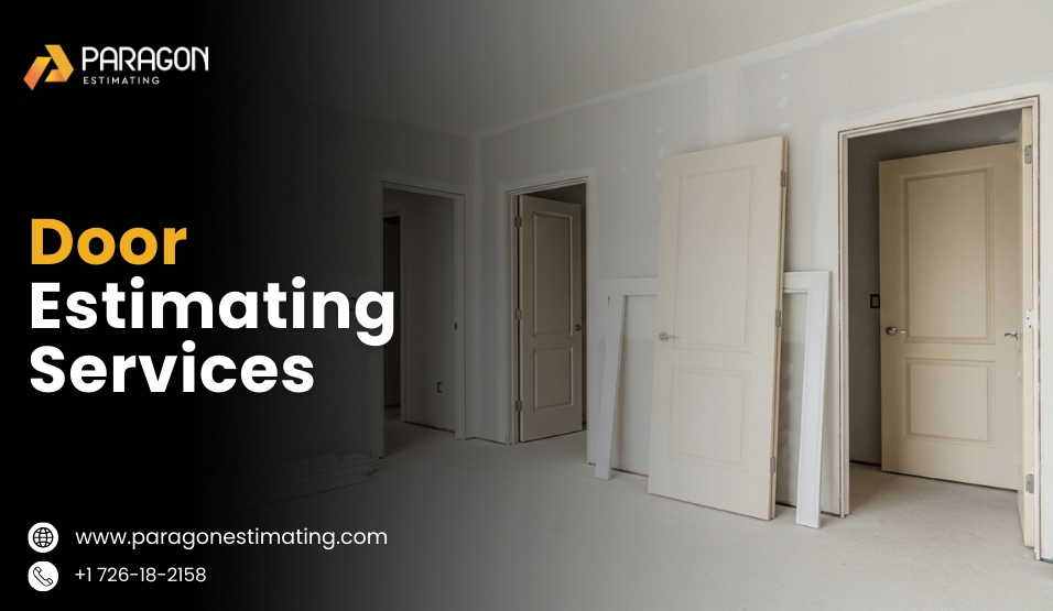 "Professional door estimating services for accurate project costs"