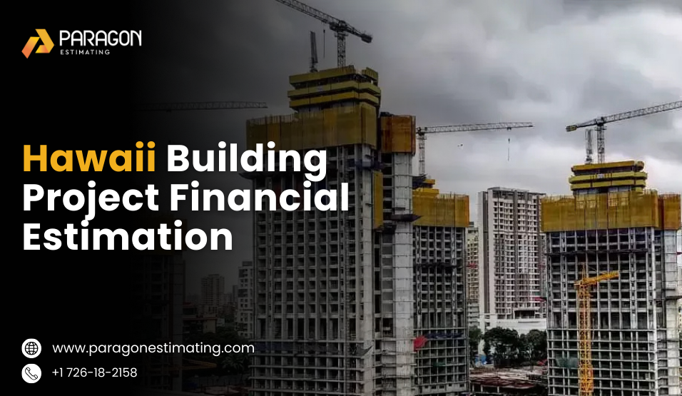Hawaii Construction Estimating Services