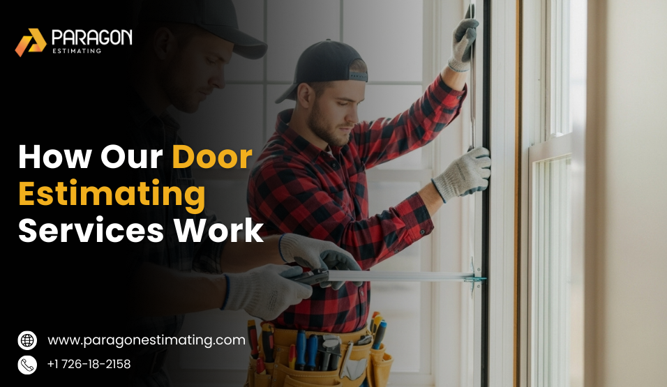 "Affordable door estimating services with detailed cost breakdown"