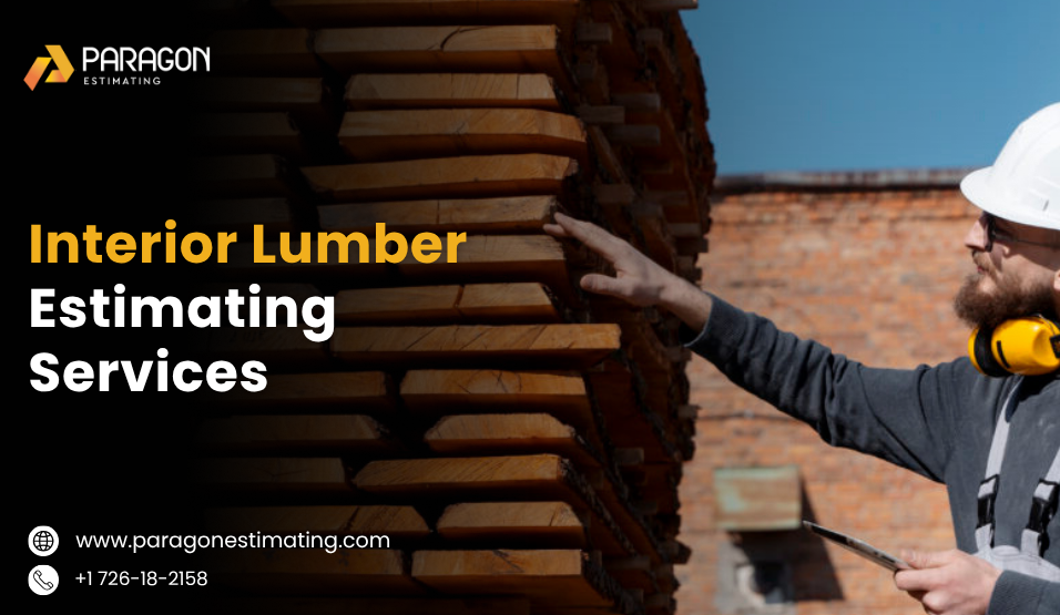 Interior Lumber Estimating Services