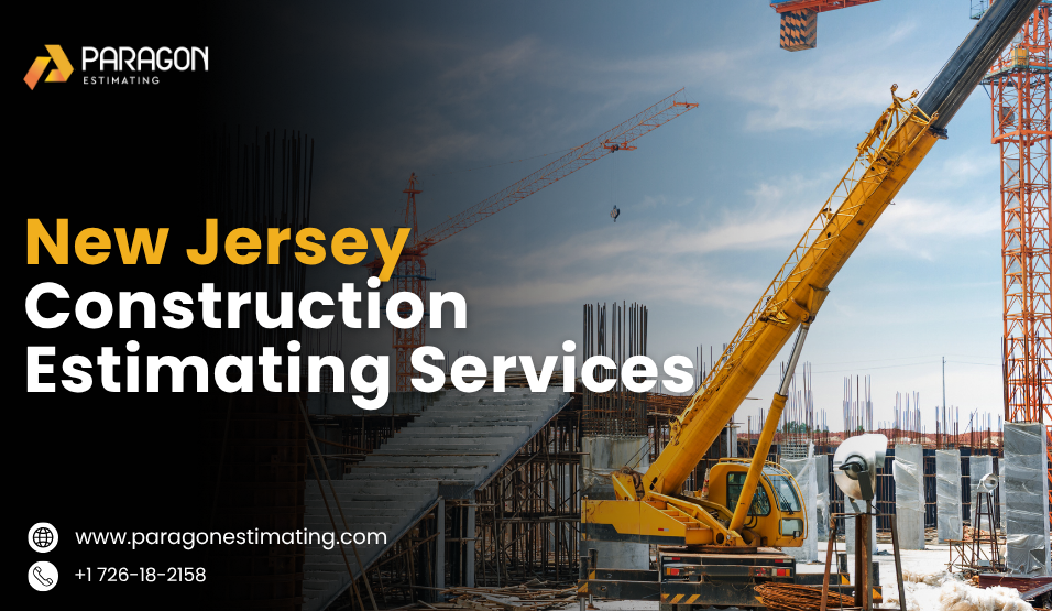 Trusted New Jersey Construction Estimating Services That Save You Money.
