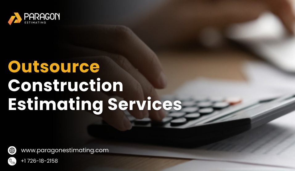 Outsource Construction Estimating Services