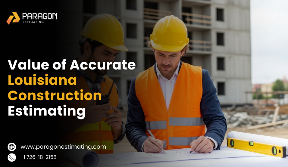 Detailed material takeoff for a Louisiana construction project by expert Louisiana construction estimating services.