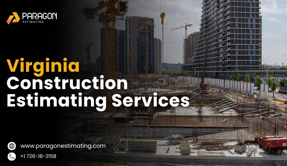 Virginia Construction Estimating Services for accurate cost planning
