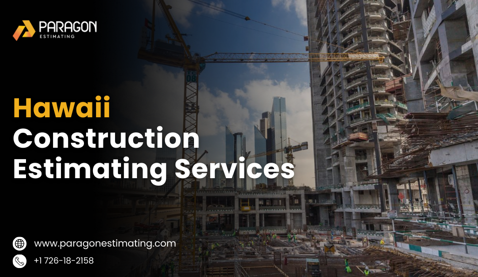 Hawaii Construction Estimating Services