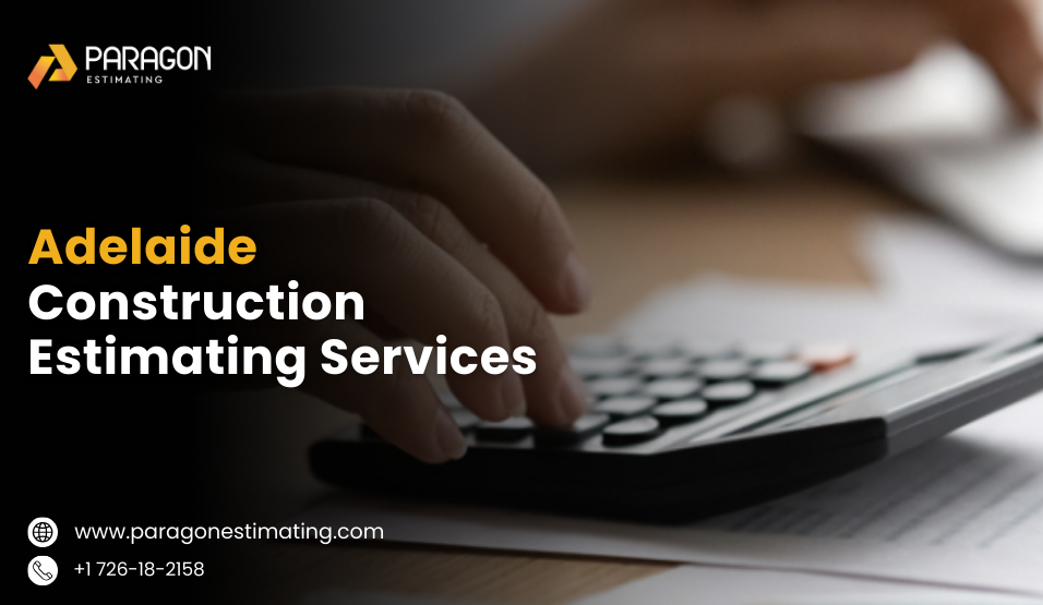 Adelaide construction estimating services