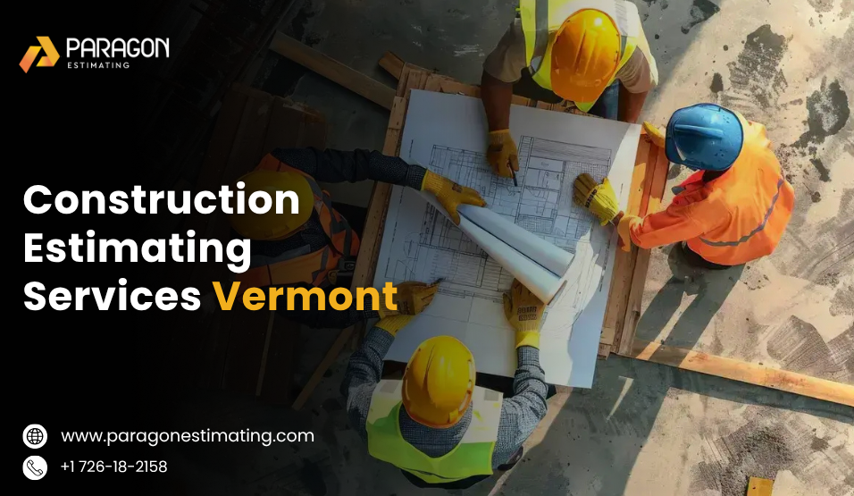 Construction Estimating Services Vermont