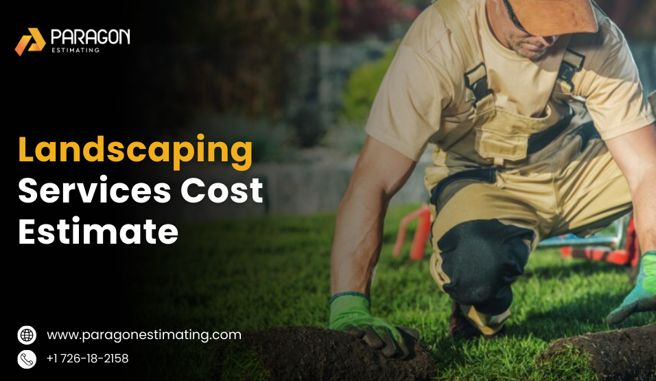 landscaping services cost estimate