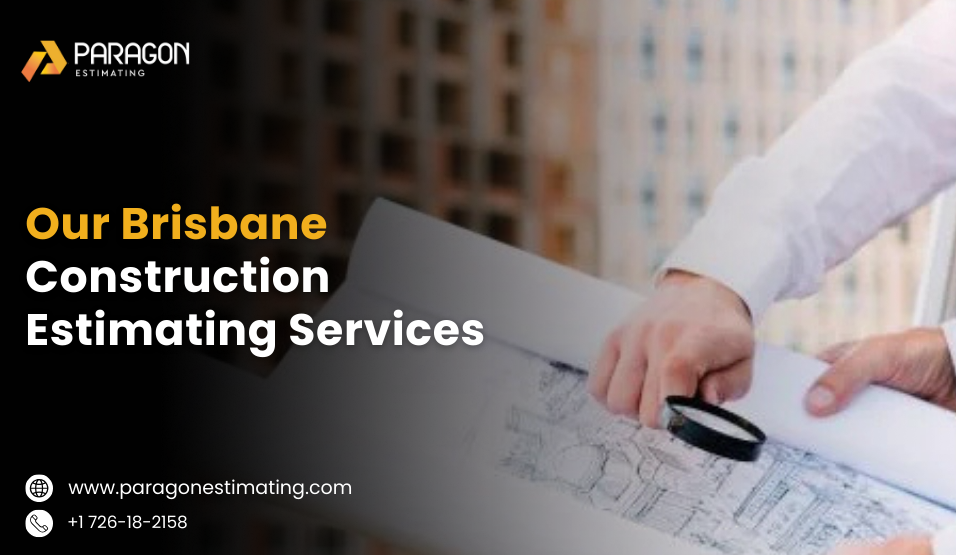 Brisbane Construction Estimating Services